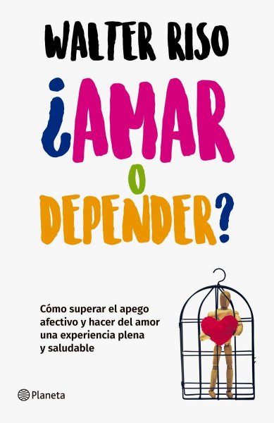 Amar o Depender?