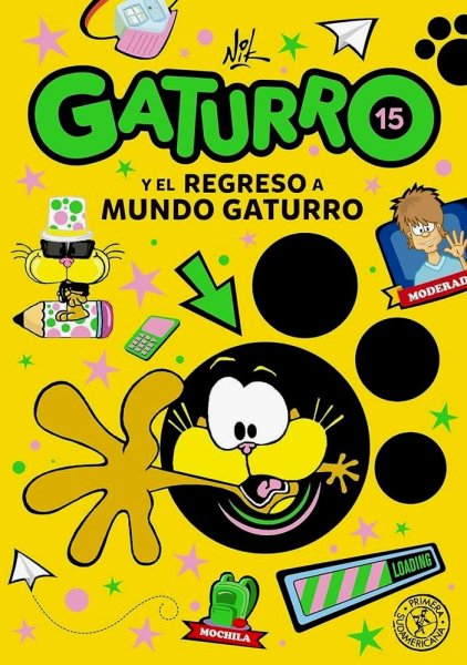 Gaturro 15 y El Regreso A Mundo Gaturro