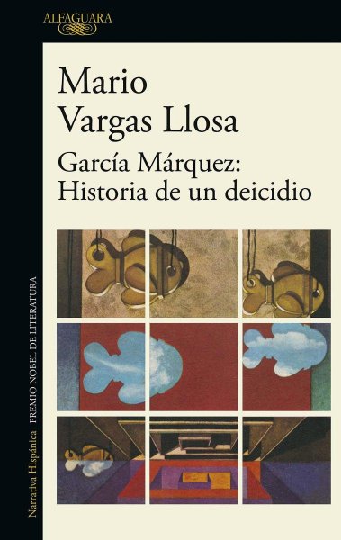 Gabriel García Márquez: Historia De Un Deicidio