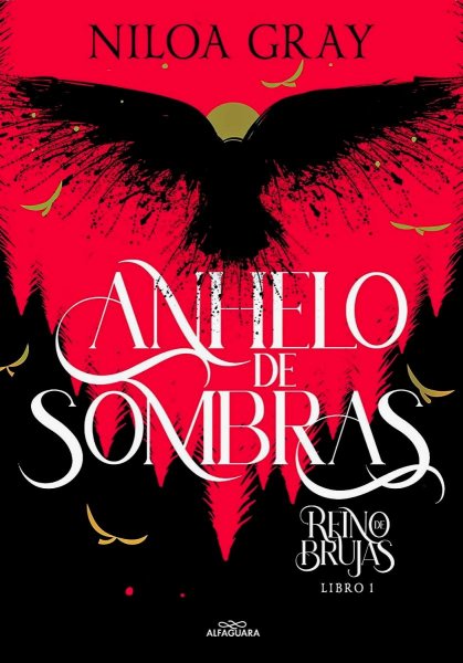 Reino De Brujas Libro 1 - Anhelo De Sombras