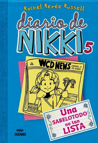 Diario De Nikki 5 - Una Sabelotodo No Tan Lista