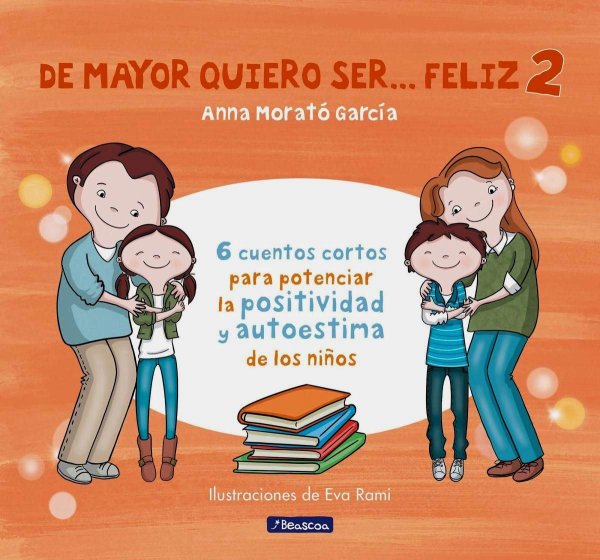 De Mayor Quiero Ser Feliz 2