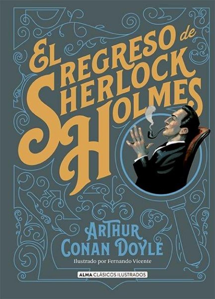 El Regreso De Sherlock Holmes