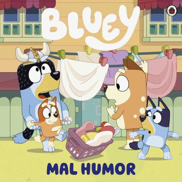 Bluey - Mal Humor