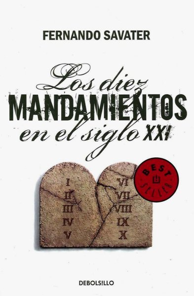 Los Diez Mandamientos En El Siglo Xxi