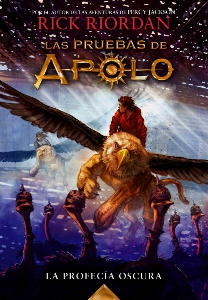 La Profecía Oscura - Las Pruebas De Apolo 2