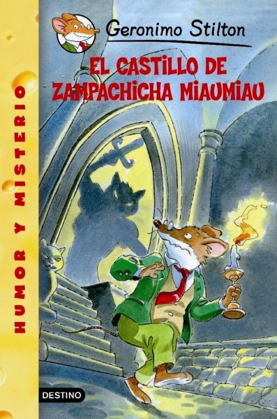 Geronimo Stilton 13 - El Castillo De Zampachicha Miaumiau