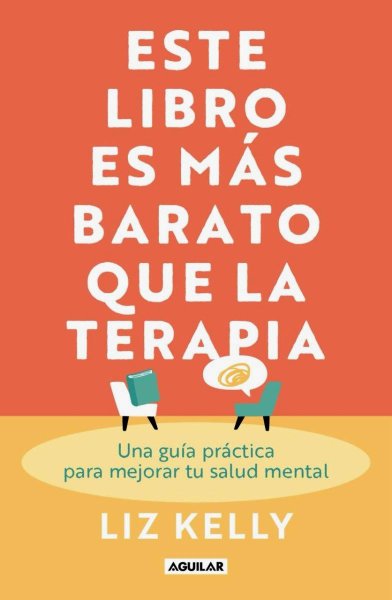 Este Libro Es Más Barato Que La Terapia
