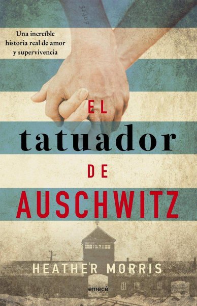 El Tatuador De Auschwitz