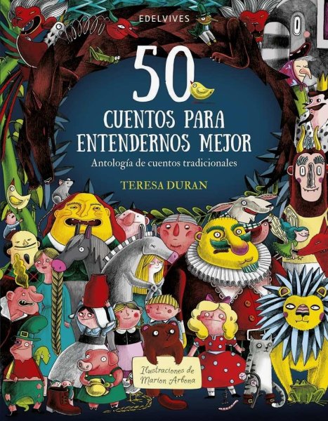 50 Cuentos Para Entendernos Mejor