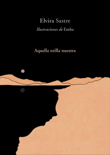 Aquella Orilla Nuestra