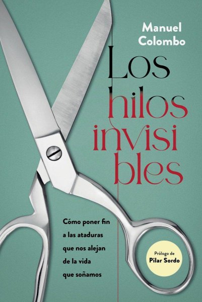 Los Hilos Invisibles