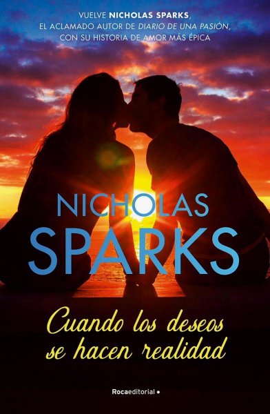 Cuando Los Deseos Se Hacen Realidad