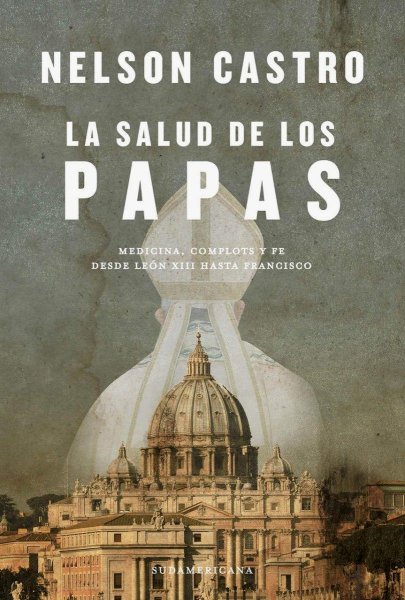 La Salud De Los Papas