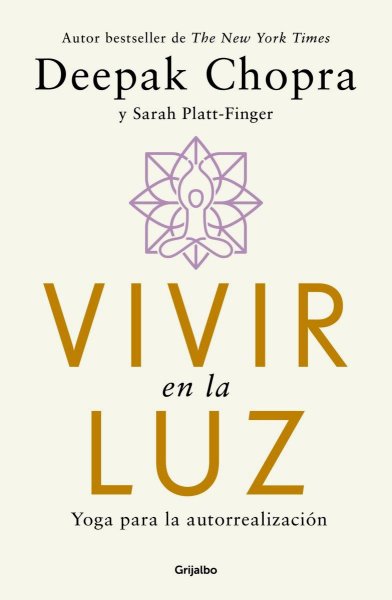 Vivir En La Luz - Yoga Para La Autorrealización