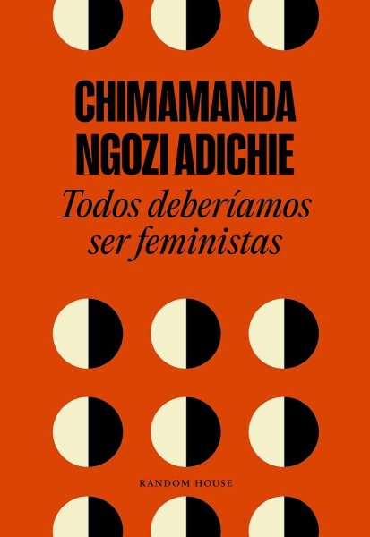 Todos Deberíamos Ser Feministas