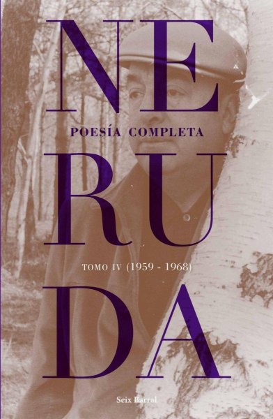 Poesía Completa - Tomo 4 (1959-1968)