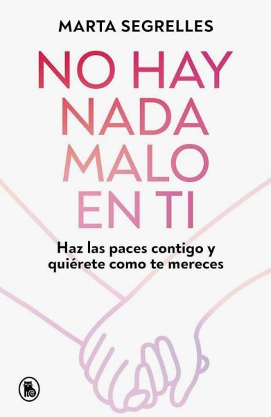 No Hay Nada Malo En Ti