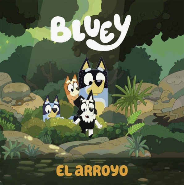 Bluey - El Arroyo