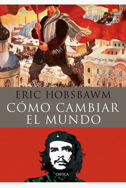 Cómo Cambiar El Mundo