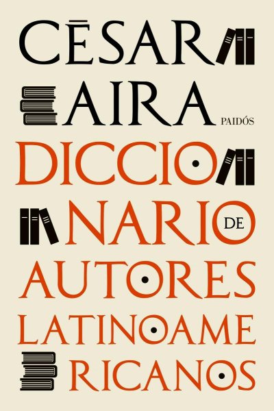 Diccionarios De Autores Latinoamericanos
