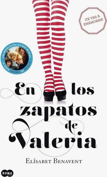 En Los Zapatos De Valeria - Saga Valeria 1