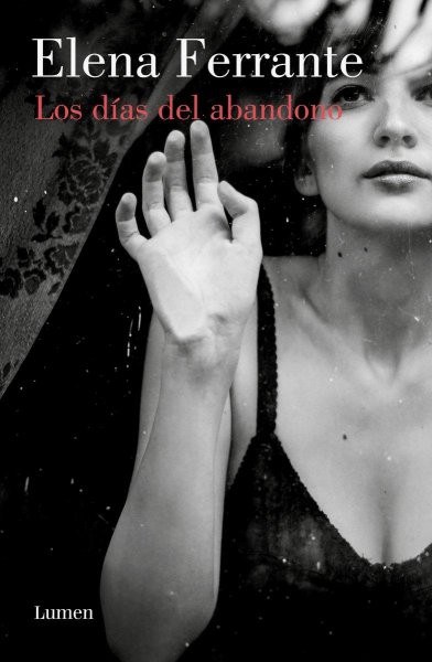 Los Días Del Abandono