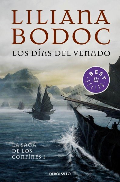 Los Días Del Venado - La Saga De Los Confines 1