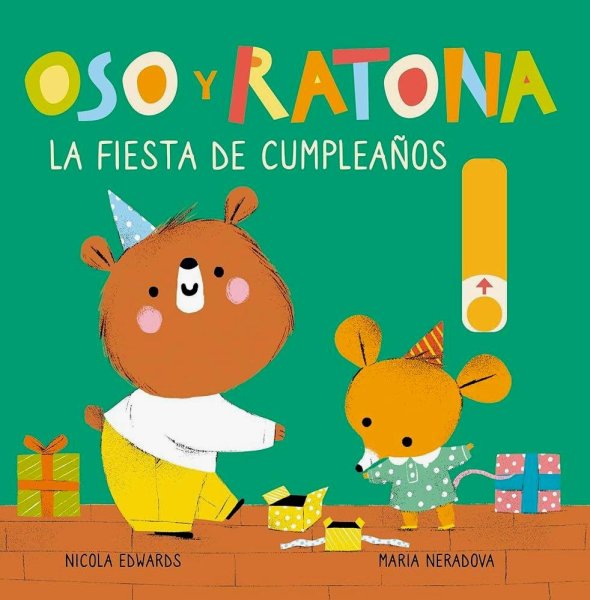 Oso y Ratona - La Fiesta De Cumpleaños
