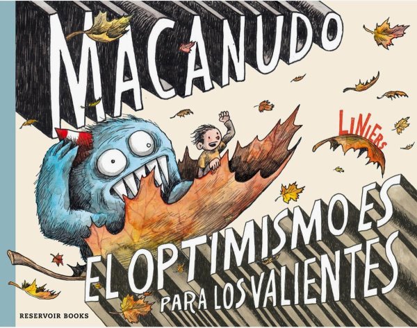 Macanudo - El Optimismo Es Para Los Valientes