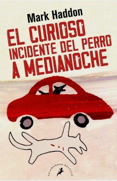 El Curioso Incidente Del Perro A Medianoche