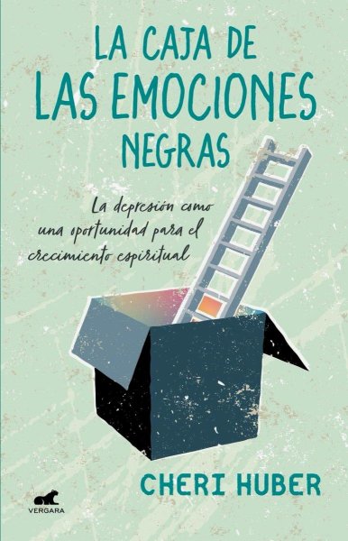 La Caja De Las Emociones Negras - La Depresión Como Una Oportunidad Para El Crecimiento Espiritual