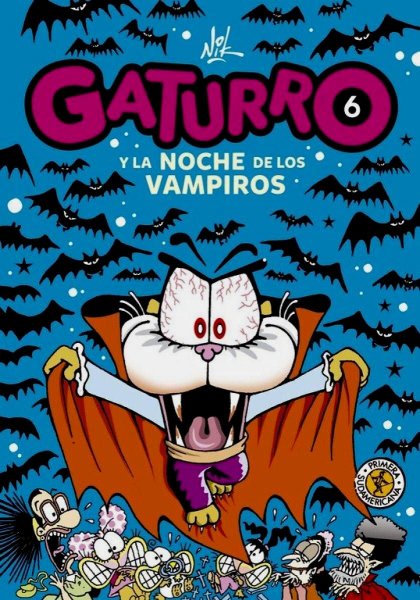 Gaturro 6 y La Noche De Los Vampiros