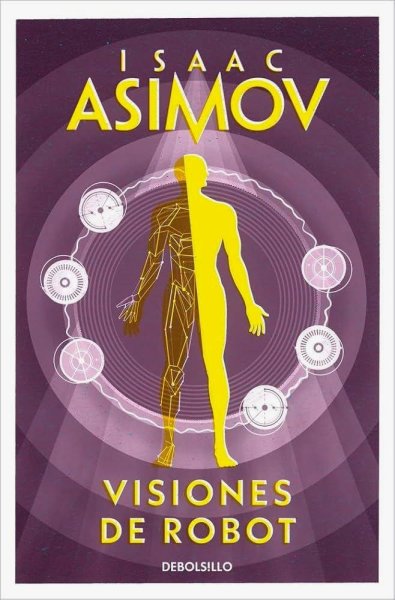 Visiones De Robot - Serie De Los Robots 1