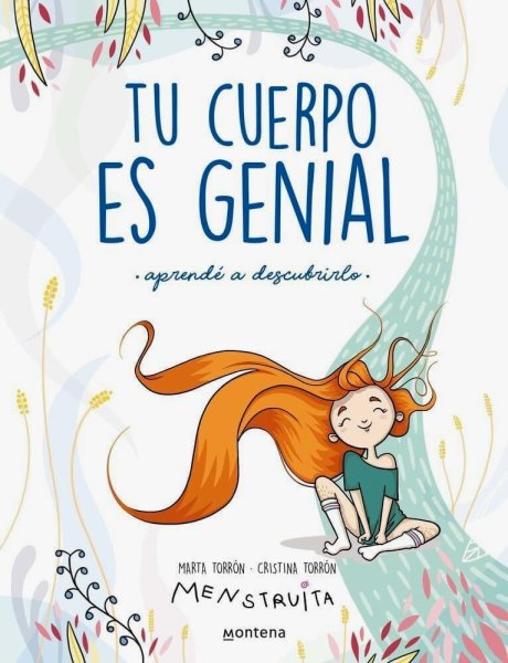 Tu Cuerpo Es Genial - Aprendé A Descubrirlo