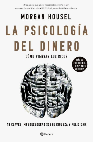 Cómo Piensan Los Ricos - La Psicología Del Dinero